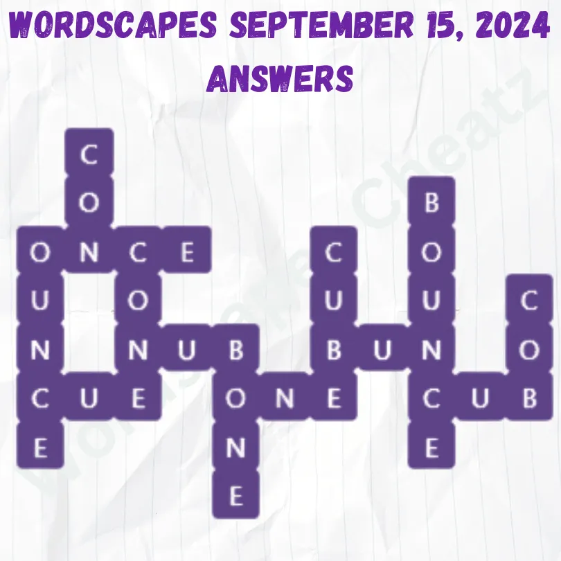 Wordscapes September 15 2024, Answers