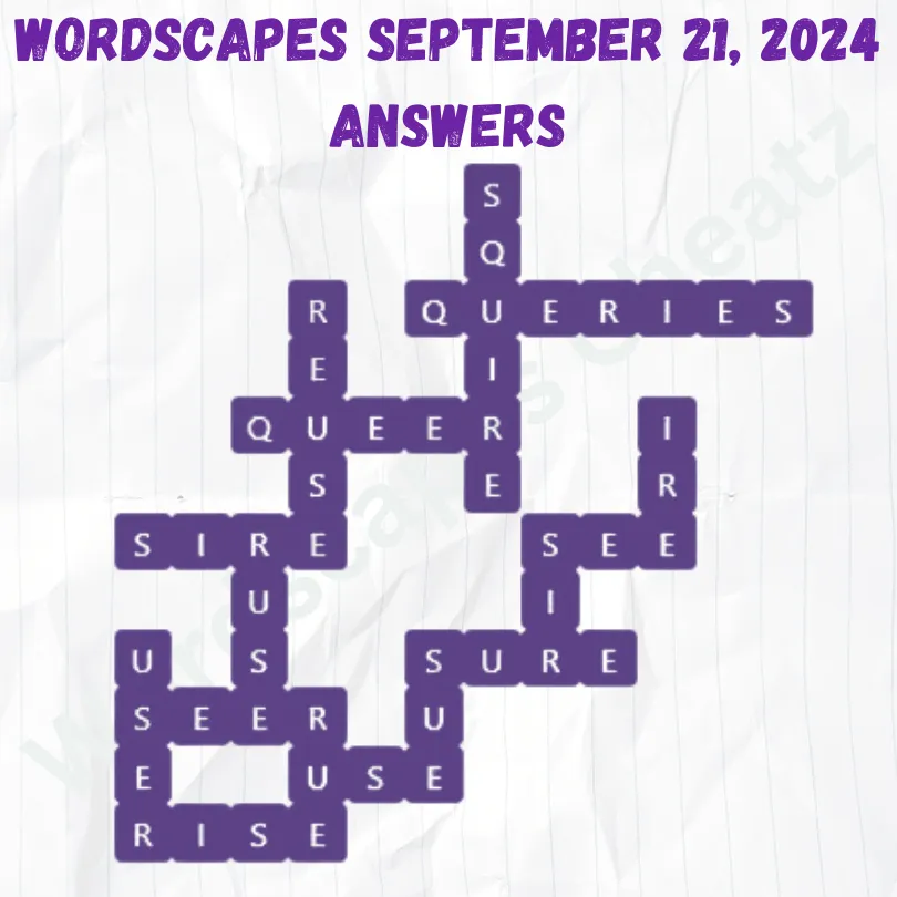 Wordscapes September 21 2024, Answers