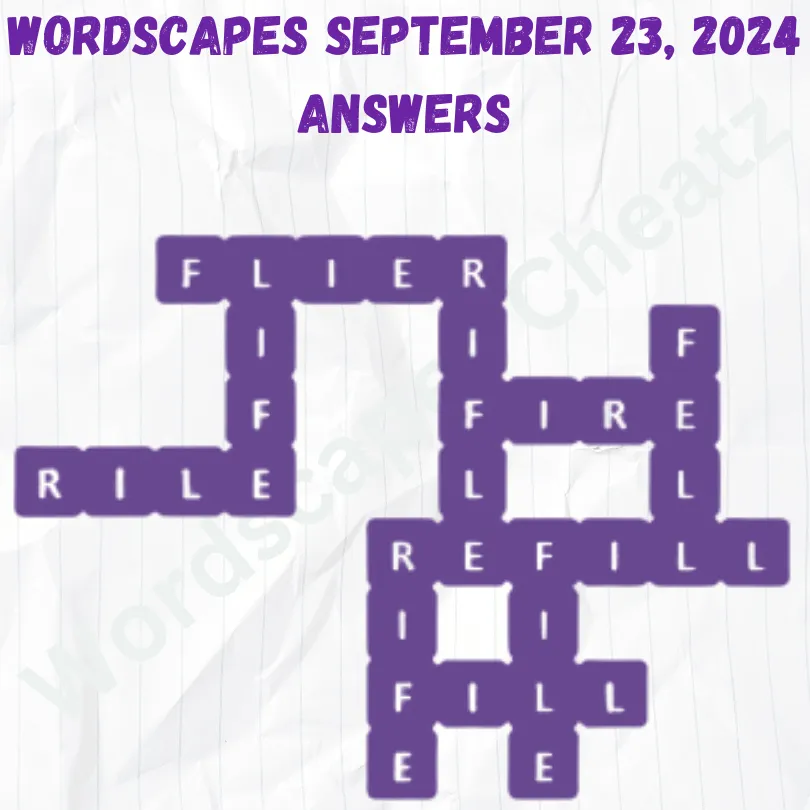 Wordscapes September 23 2024, Answers