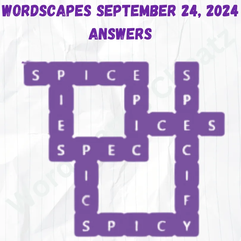 Wordscapes September 24 2024, Answers