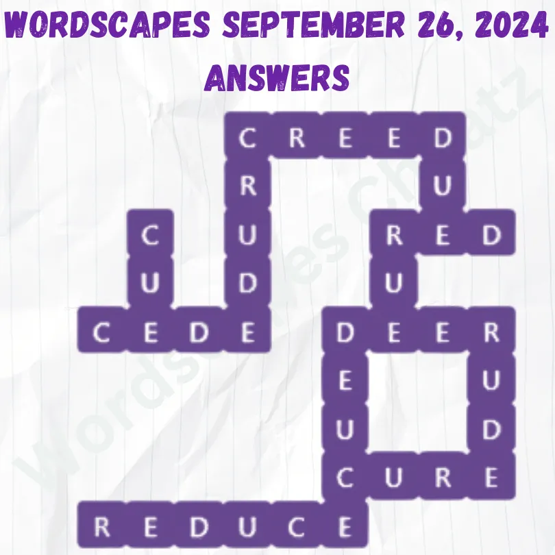 Wordscapes September 26 2024, Answers