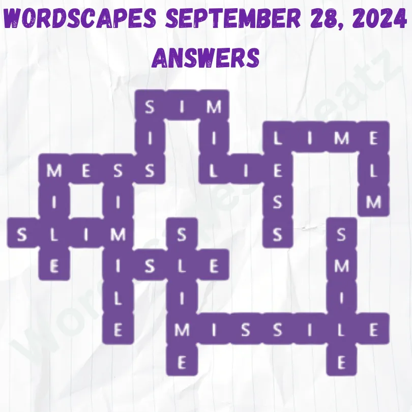 Wordscapes September 28 2024, Answers