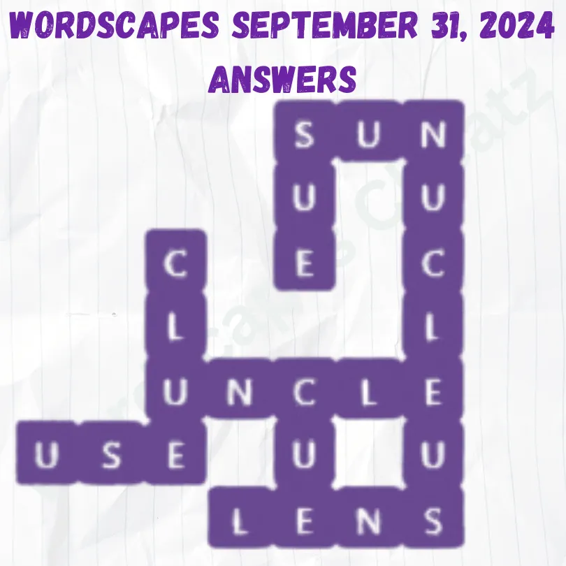 Wordscapes September 31 2024, Answers