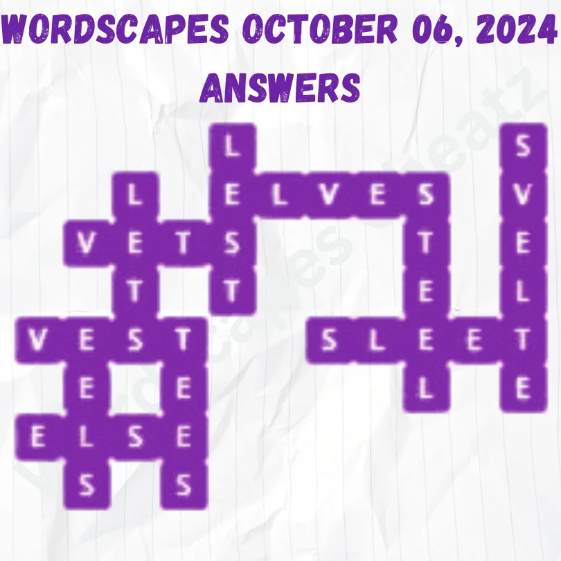 Wordscapes October 06, 2024 Answers